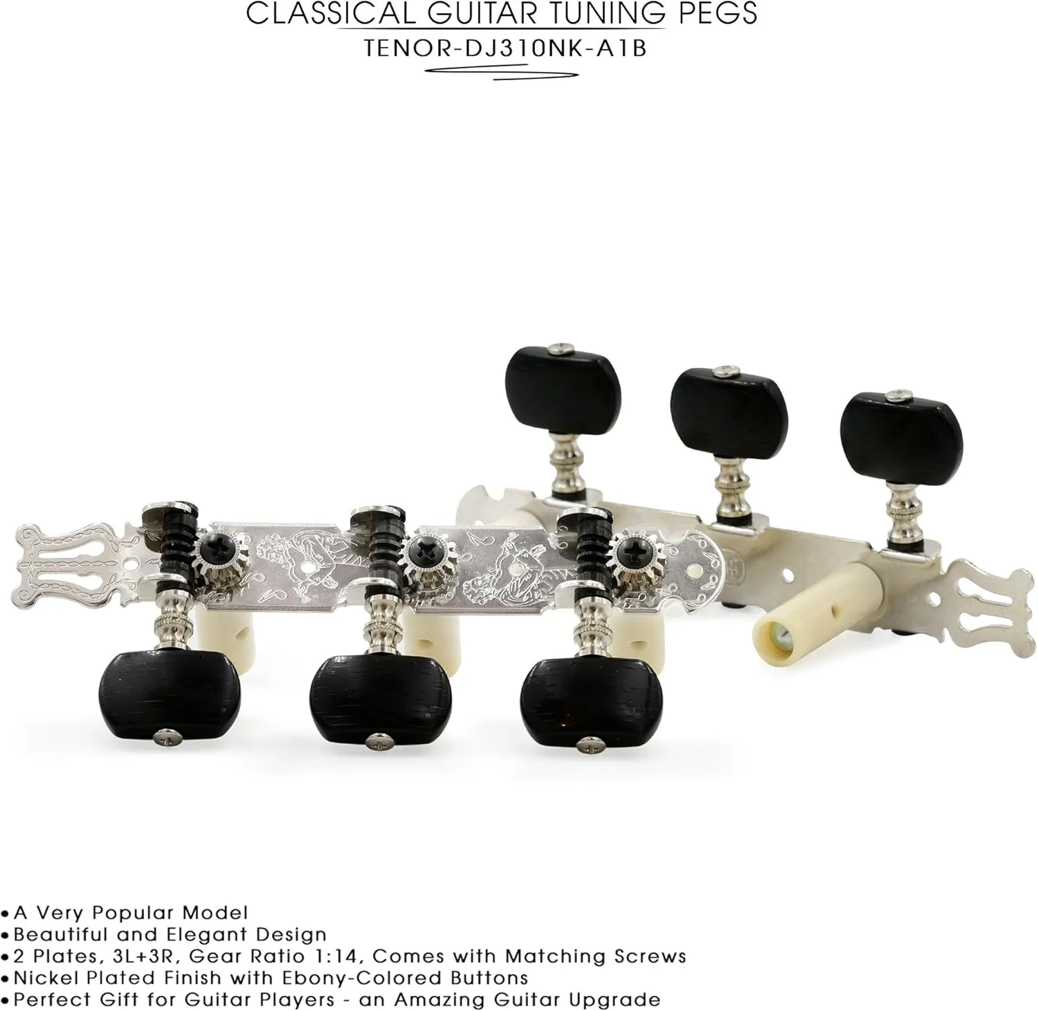 DJ310NK-A1B TENOR Classical Guitar Tuners, Tuning Key Pegs/Machine Heads for Classical or Flamenco Guitar with Nickel Finish and Ebony Colored Buttons.