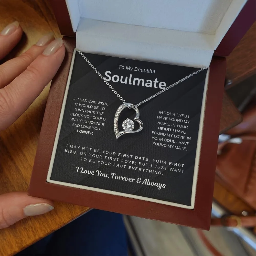 Jewelry To My Beautiful Soulmate, Wife Necklace,Gift For Soulmate, Gift For Wife, Your Last Everything, Forever Love Necklace, Women Gift