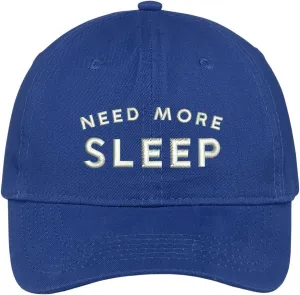 Trendy Apparel Shop Need More Sleep Embroidered Cap Premium Cotton Dad Hat
